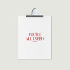 Carte "You're All I Need"